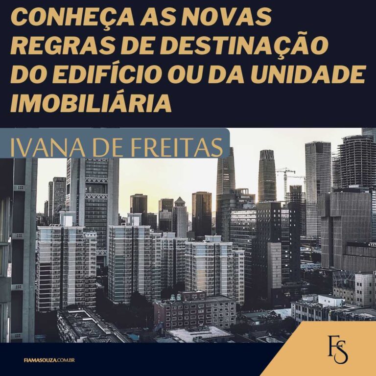 Conheça as novas regras de destinação do edifício ou da unidade imobiliária