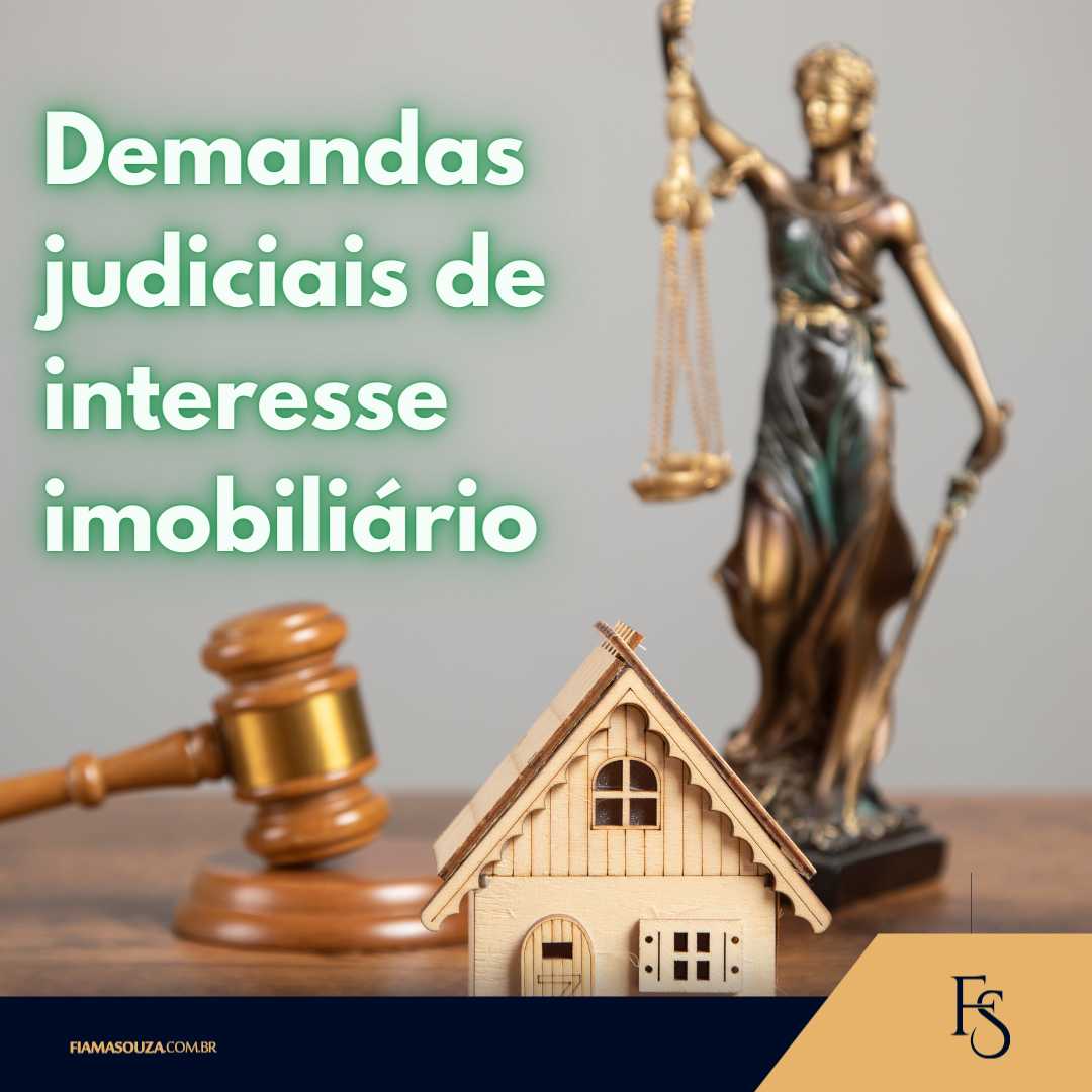 demandas judiciais de interesse imobiliário