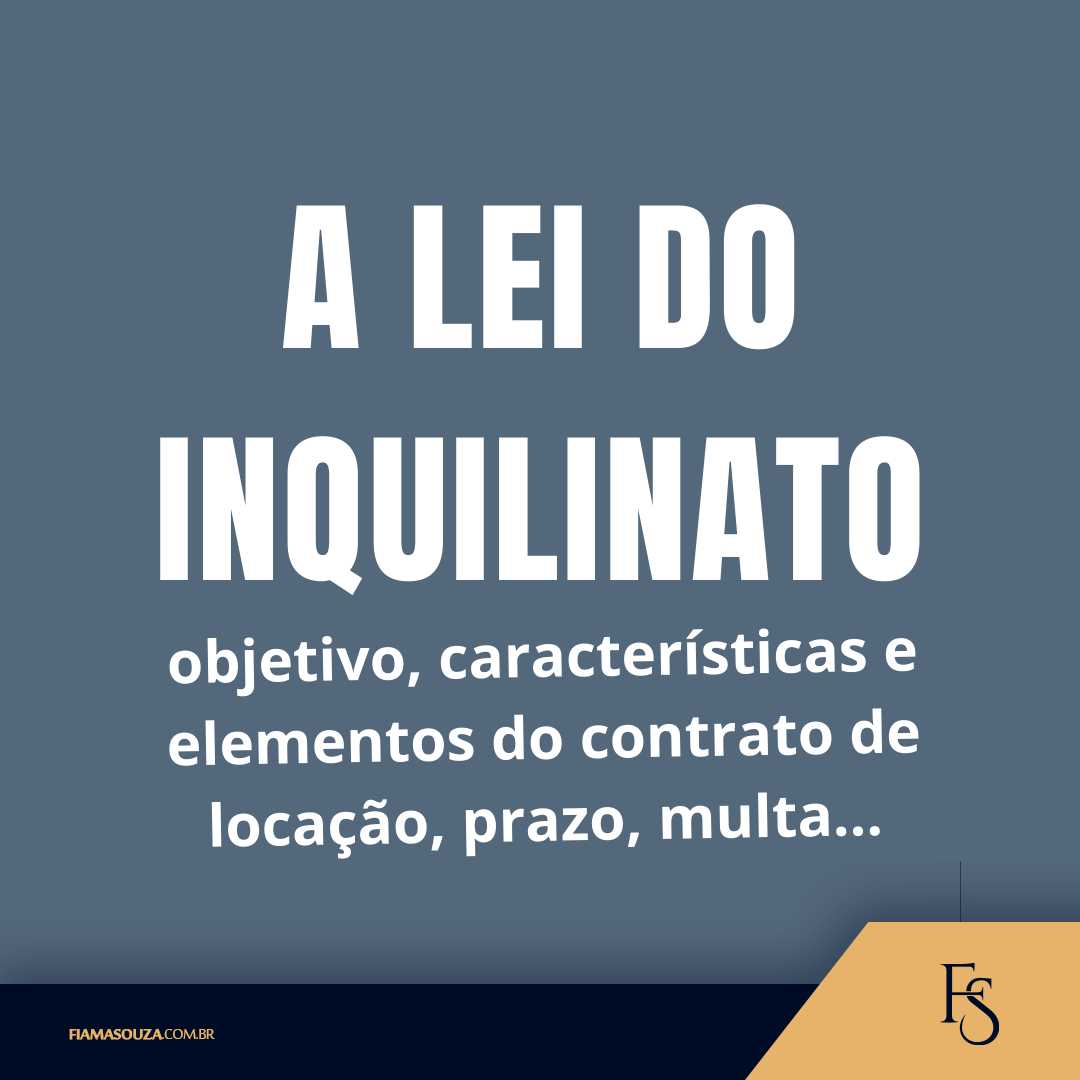 A Lei do Inquilinato